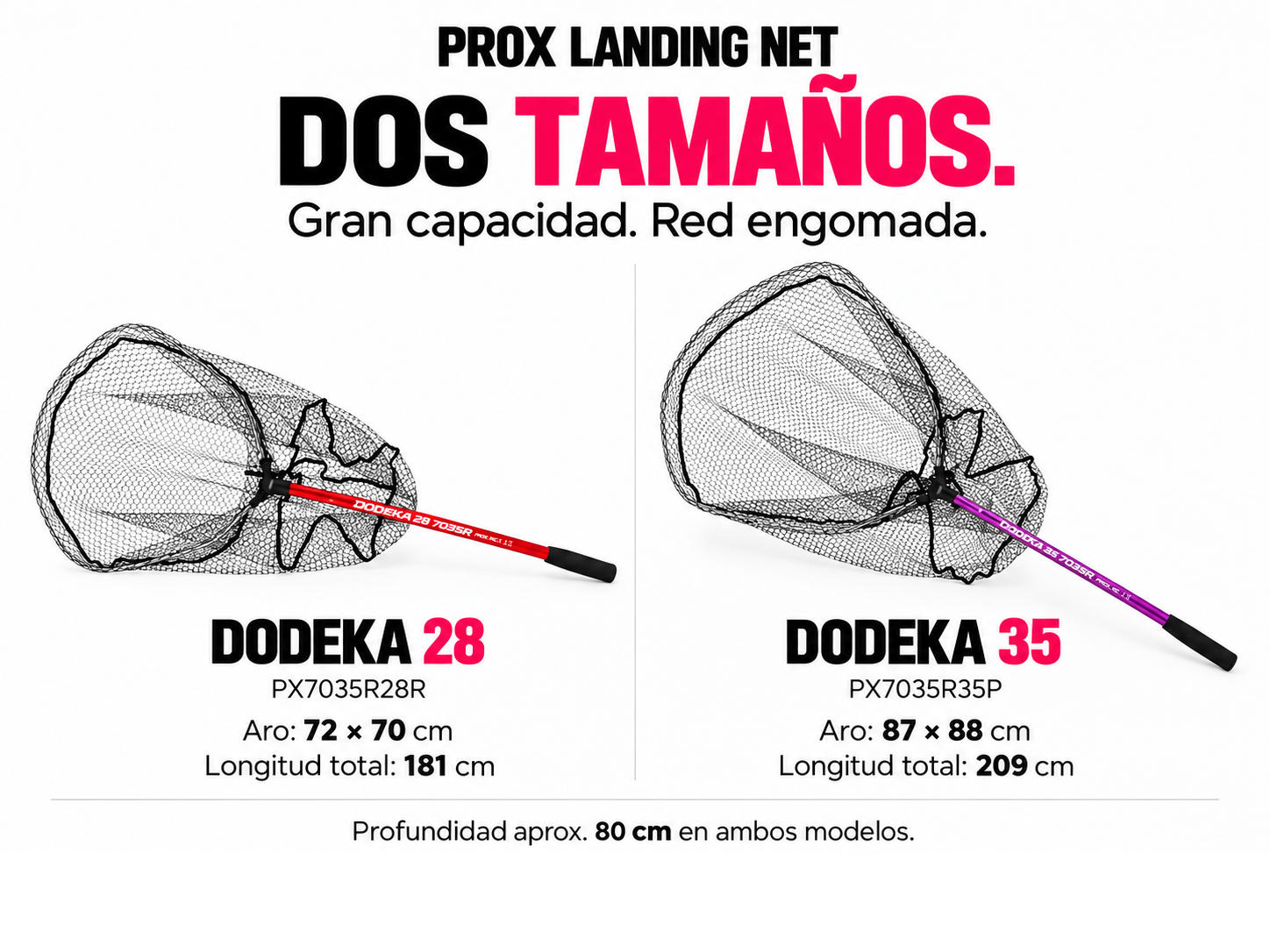 Comparativa de la Prox Dodeka Landing Net en sus dos tallas: la 28 de mango rojo y la 35 de mango morado, con sus medidas de aro y longitud